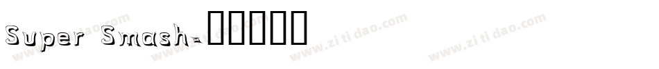 Super Smash字体转换